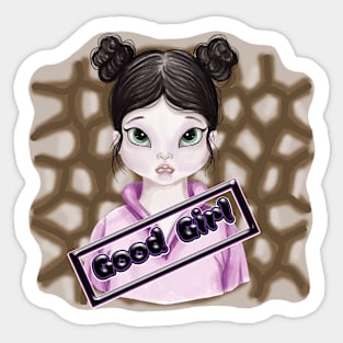 Good girl Sticker